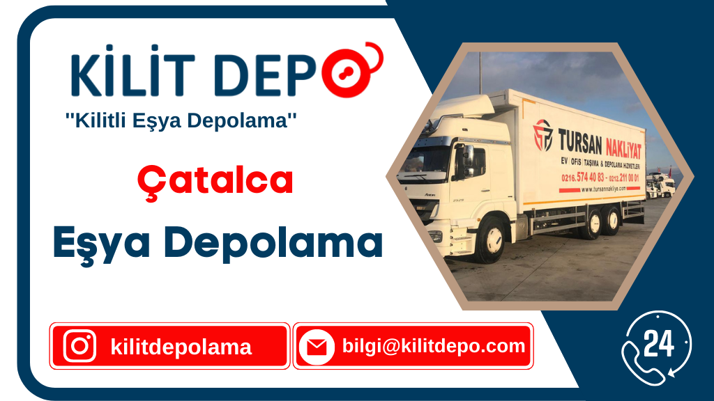 Çatalca Eşya Depolama